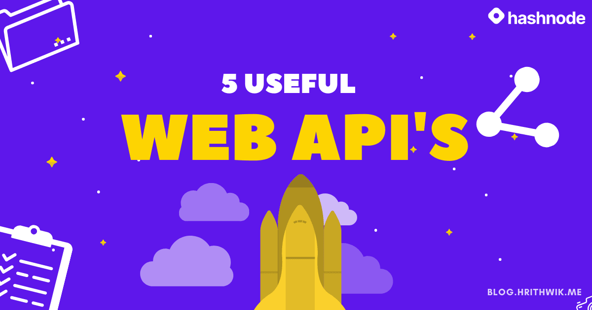 5 Web API's for your Next Project